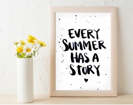 Every Summer Has A Story