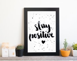 Stay Positive