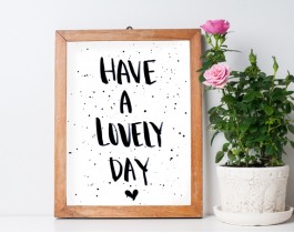 Have A Lovely Day