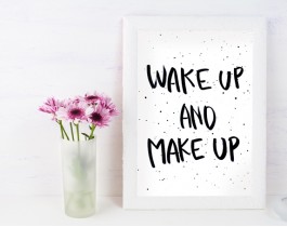Wake Up & Make Up