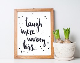 Laugh More Worry Less