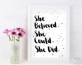 She Believed She Could She Did