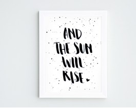 And The Sun Will Rise