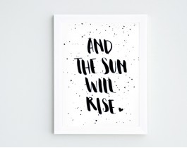 And The Sun Will Rise