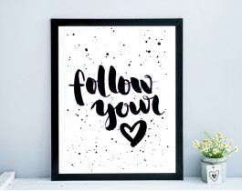 Follow Your Heart