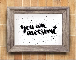 You Are Awesome