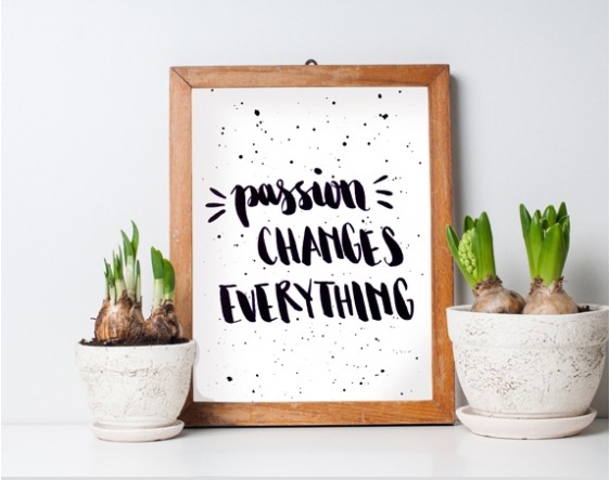 Passion Changes Everything